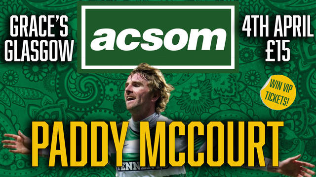 Win 2 VIP tickets for Paddy McCourt in conversation with A Celtic State of Mind