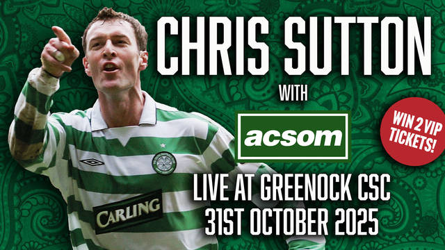 Win 2 VIP tickets for CHRIS SUTTON in conversation with A Celtic State of Mind
