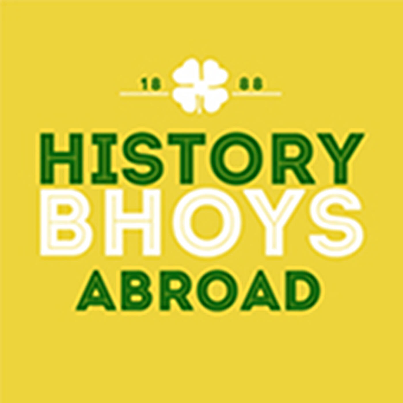History Bhoys Abroad &ndash; 27 &ndash; Season 07/08