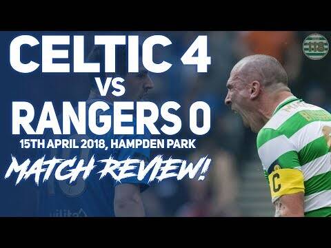CELTIC 4-0 RANGERS | MATCH REACTION/REVIEW! | Hahahahahahaha.