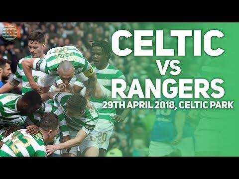 Celtic vs Rangers | 29/04/2018 | MATCH PREVIEW/PREDICTIONS!