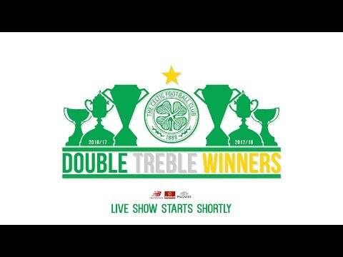 Celtic FC &ndash; LIVE &ndash; #DoubleTreble Champions Parade!