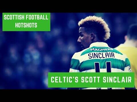 Scottish Football Hotshots &ndash; Scott Sinclair