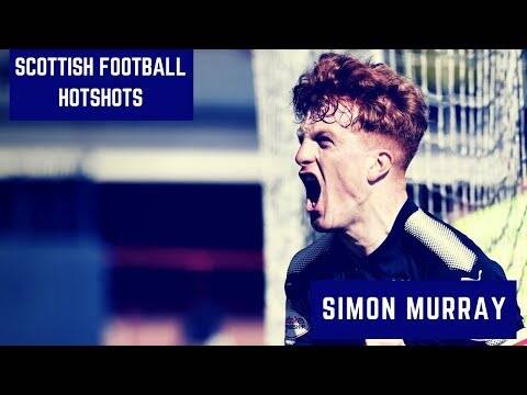 Scottish Football Hotshots &ndash; Simon Murray