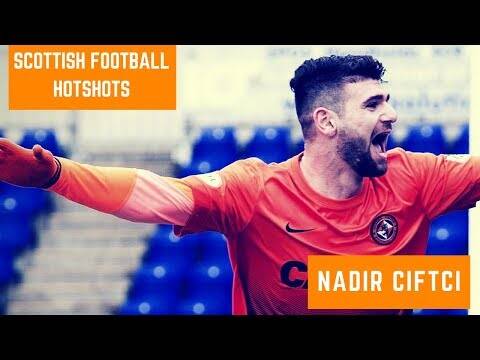 Scottish Football Hotshots &ndash; Nadir Ciftci