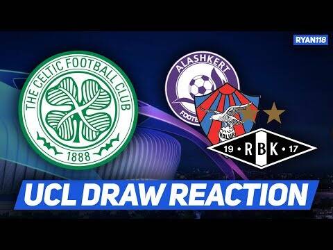 Celtic Drawn First 2018/19 Champions League Opponents!