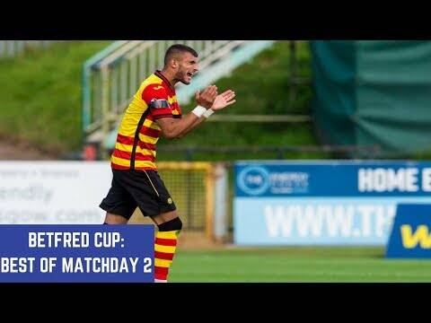 Betfred Cup Matchday 2 Best Bits!