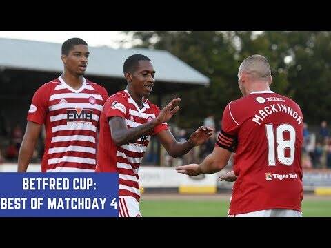 Betfred Cup Matchday 4 Best Bits