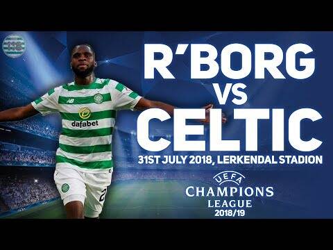 ROSENBORG VS CELTIC (2nd Leg) 31/07/2018 | MATCH PREVIEW/PREDICTIONS
