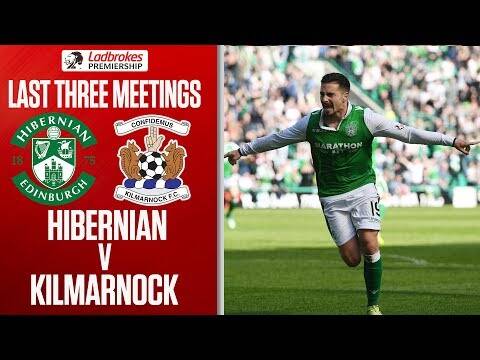 Hibernian v Kilmarnock &ndash; Last Three Meetings | Ladbrokes Premiership