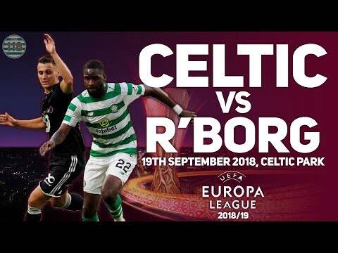 Celtic Vs Rosenborg 20/09/2018 | Match Preview/Predictions