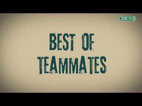 Celtic FC &ndash; Best of Teammates
