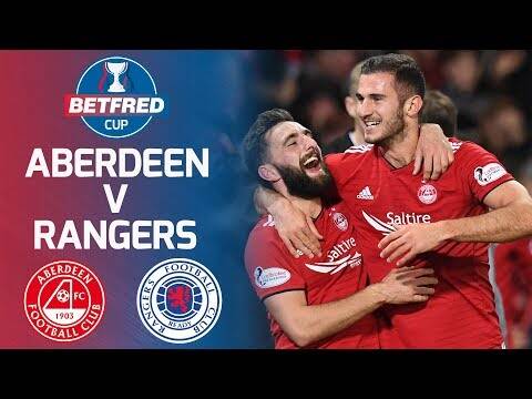 Aberdeen 1-0 Rangers | Ferguson’s late header books Aberdeen a place in the final | Betfred Cup