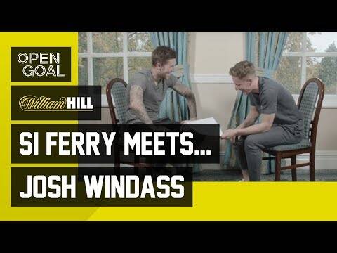 Si Ferry Meets. Josh Windass &ndash; Life at Rangers, Accrington Stanley & Wigan
