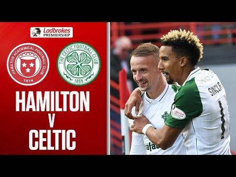 Hamilton 0-3 Celtic | Celtic stay Top After Thrashing Hamilton! | Ladbrokes Premiership