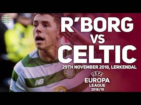 Rosenborg Vs Celtic 29/11/2018 | Match Preview/Predictions