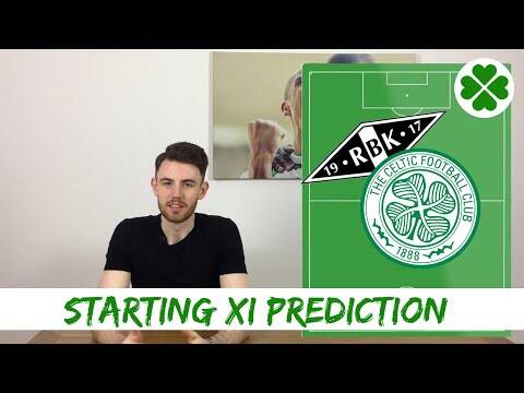 Rosenborg v Celtic | Starting XI Prediction