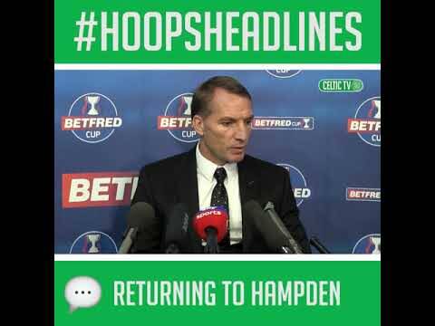 Celtic FC &ndash; #BetfredCup final Hoops Headlines