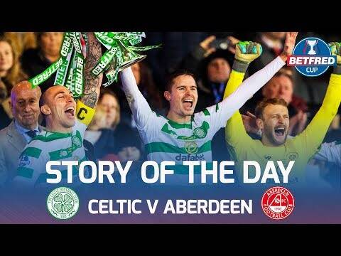 Celtic v Aberdeen &ndash; Story of The Day | Unique Angles of The Hampden Drama! | Betfred Cup Final