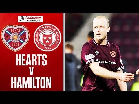 Hearts 2-0 Hamilton | Steven Naismith Drives Hosts To Win | Ladbrokes Premiership