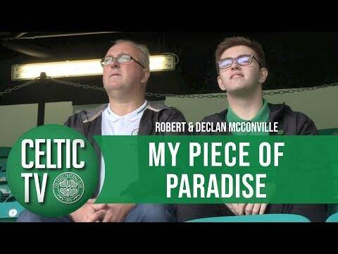 Celtic FC &ndash; My Piece of Paradise