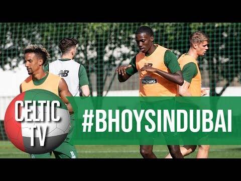 Drills, Skills, Burke and Weah. Celtic’s week in Dubai!