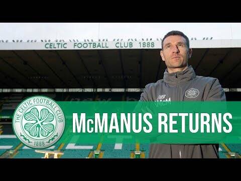 INTERVIEW: Celtic’s new under-18s’ coach Stephen McManus
