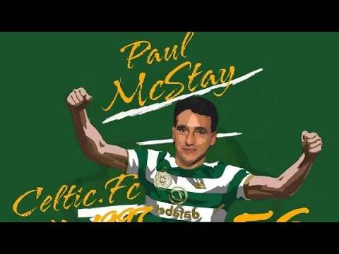 Paul Mcstay | Celtic Fc | Celtic Legend