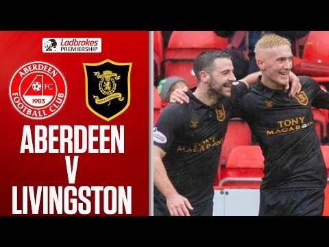 Aberdeen 1-1 Livingston | Sibbald Gets Equaliser to Split the Points | Ladbrokes Premiership