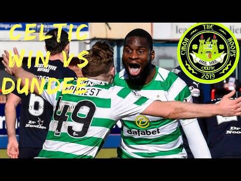 CELTIC VS DUNDEE | MATCH REACTION | Poor performance
