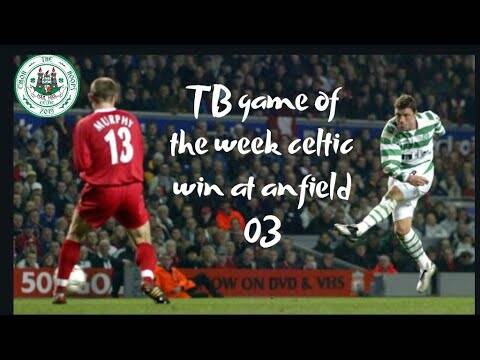Celtic vs Liverpool | Uefa cup 2003 | YNWA | Anfield win