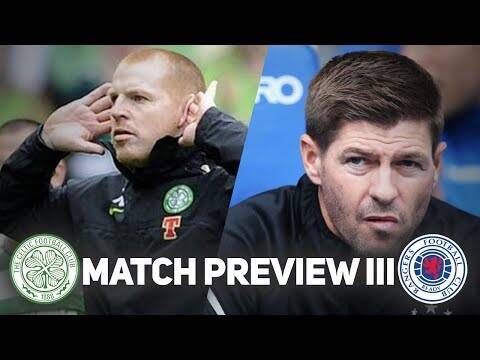 Celtic Vs Rangers | 31/03/19 | Preview and Predictions!