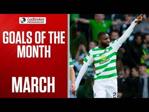 Edouard’s Opener and McGowan’s Looping Volley! | March’s Goals of the Month | Ladbrokes Premiership