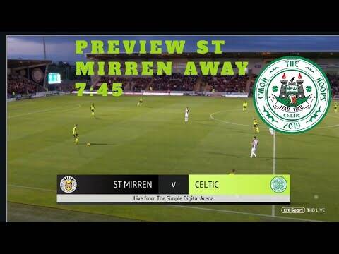 Celtic Vs St Mirren | Who should start | Celtic