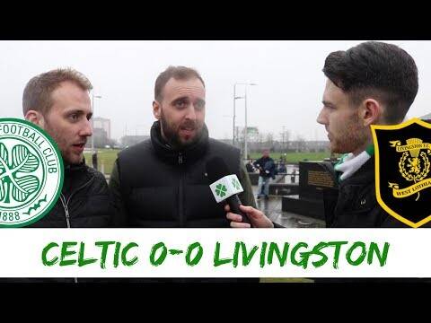 Celtic 0-0 Livingston | Full-time Reaction
