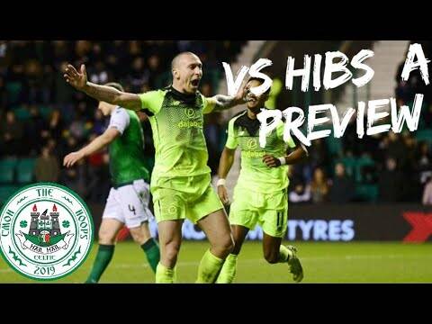 Celtic Vs Hibernian preview | Will the Celts win?