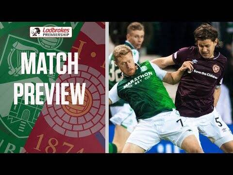 Hibernian v Hearts Match Preview | Will Hearts End Hibs’ Unbeaten Run? | Ladbrokes Premiership