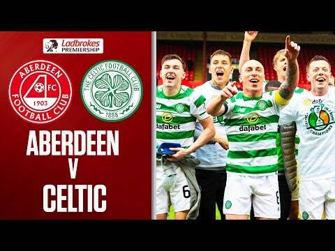 Aberdeen 0-3 Celtic | Celtic Win 8th Successive Title! | Ladbrokes Premiership