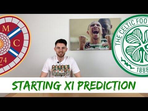 Hearts v Celtic | Scottish Cup Final Starting XI Prediction