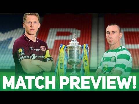 Hearts Vs Celtic | Scottish Cup Final 2018/19