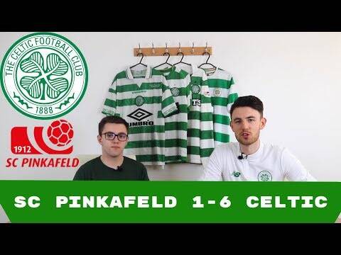 SC Pinkafeld 1-6 Celtic | Full-Time Reaction