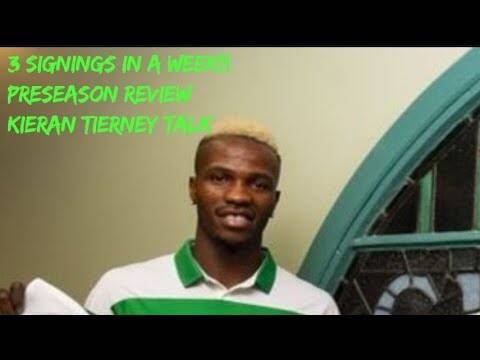 Celtics preseason | new signings | leigh griffiths | kieran tierney | Sarajevo game
