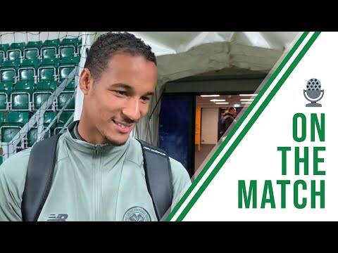 Christopher Jullien on the Match | Nomme Kalju 0-2 Celtic | New Bhoy keeps clean sheet on debut!