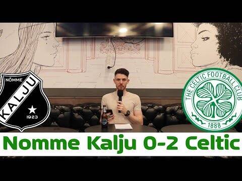 Nomme Kalju 0-2 Celtic | Twitter Reaction