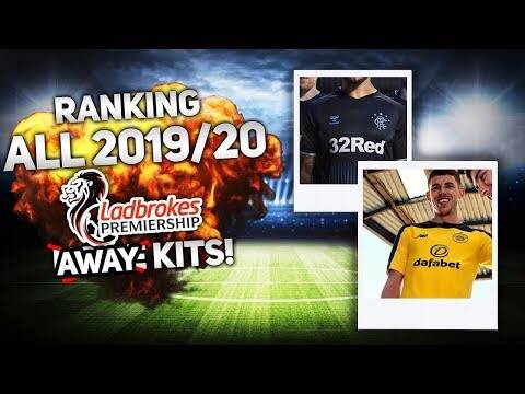 RANKING ALL 12 SCOTTISH PREMIERSHIP AWAY KITS! &ndash; 2019/20!