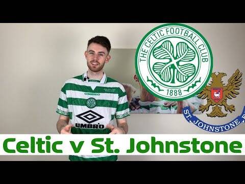 Celtic v St. Johnstone | Starting XI Prediction