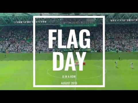 Celtic 8 in a Row Flag Day