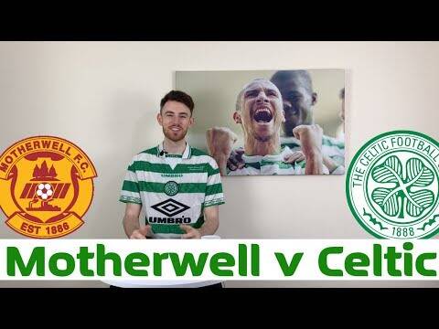 Motherwell v Celtic | Starting XI Prediction