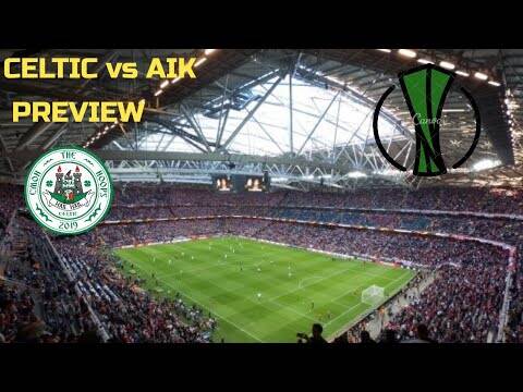 CELTIC VS AIK Preview | europa league playoff round | rest key players? | celtic fc