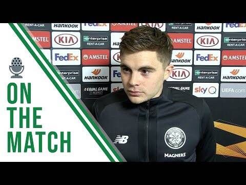 James Forrest on the Match | Lazio 1-2 Celtic | HOMEGROWN HERO HELPS BHOYS PROGRESS TO LAST 32